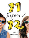 Cover image for 11 Before 12